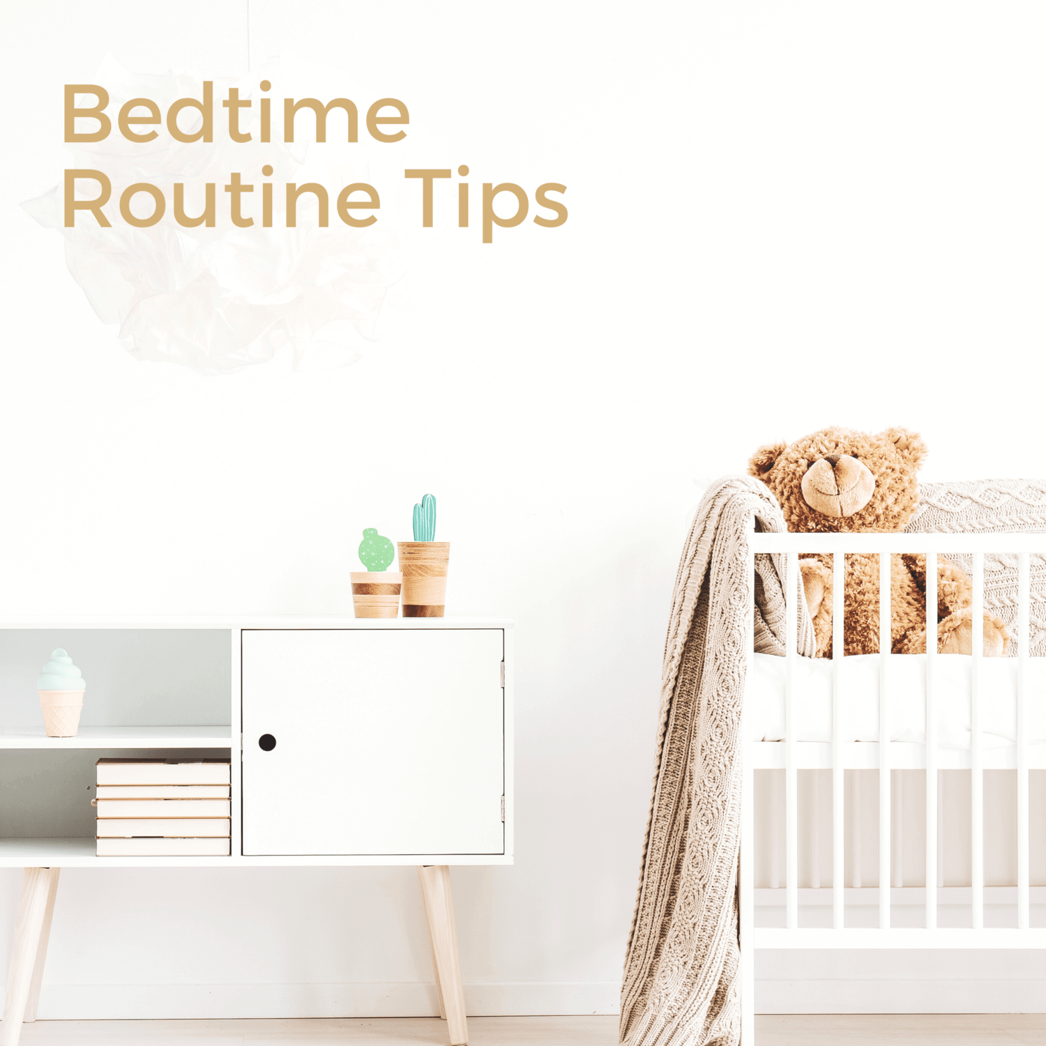 Bedtime Routine For Babies - Tips – The Gentle Sleep Specialist