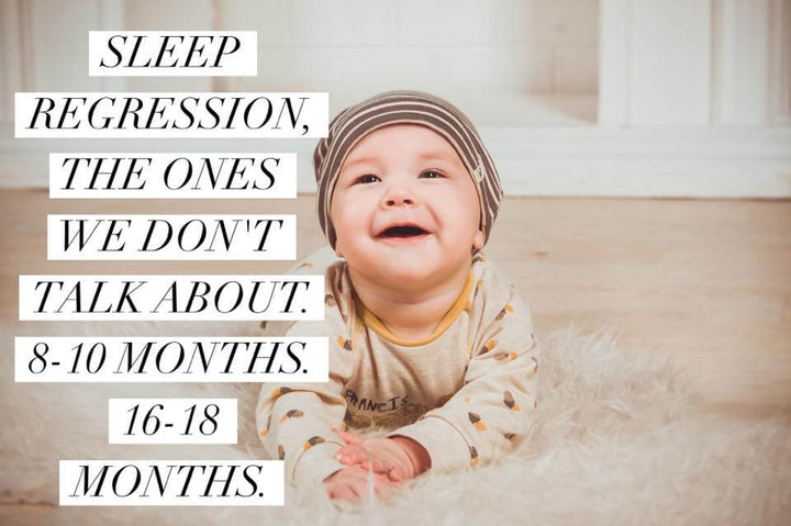 Sleep Regression in babies from 4 months to 18 months and everything in bettween